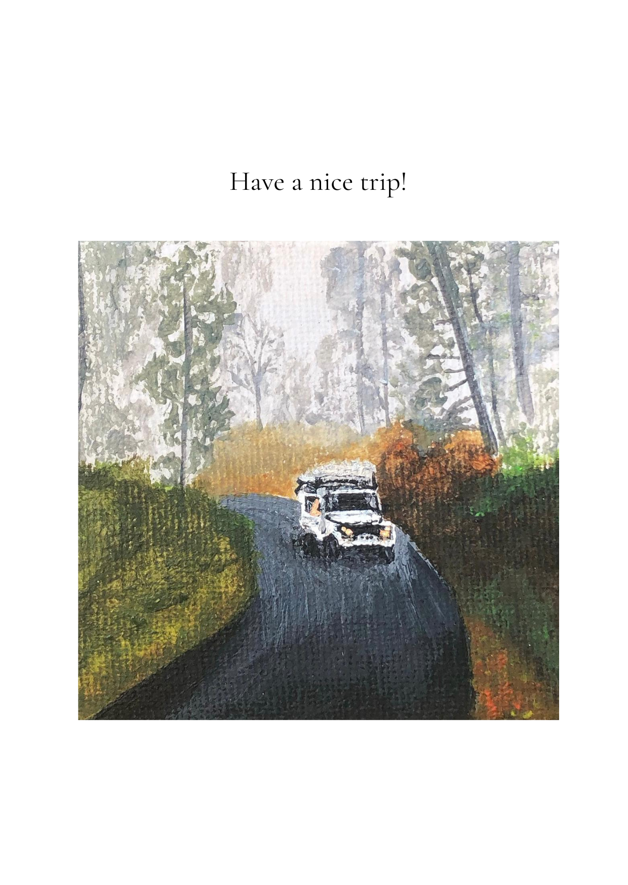 Kaart, have a nice trip